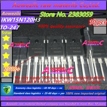 Aoweziic 2019+ naujas importuotų originalus IKW15N120H3 K15H1203 TO-247 IGBT vieną grįžtamųjų vamzdžių suvirinimo aparatas 15A 1200V