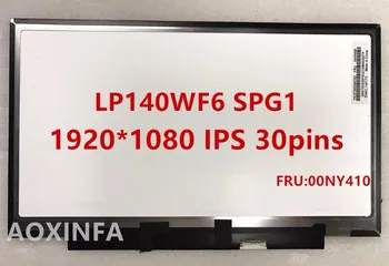 Nemokamas pristatymas B140HAN01.8 LP140WF6-SPG1 30pin 1920*1080 (IPS Už X1 JOGOS LCD ekranas FRU 00NY410
