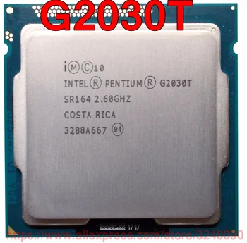 Originalus Intel CPU PENTIUM G2030T SR163 Procesorius 2.60 GHz, 3M Dual-Core Socket 1155 nemokamas pristatymas greitas laivas iš