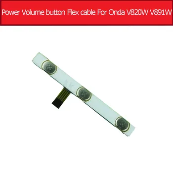 Originalus įjungti išjungti Galios garso mygtuką, Flex kabelis Onda V820W V891W quad-core 8.0