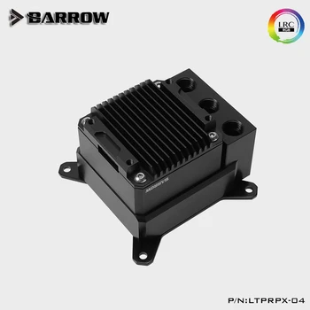 Barrow INTEL/AMD/X99/X299 multi-platform POM CPU šalta galva siurblys lauke integruota LTPRP-04