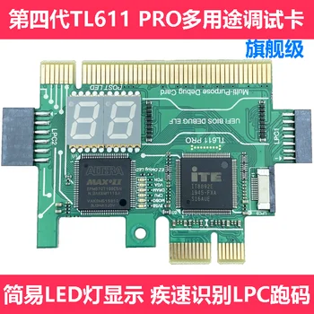 TL611 PRO Diagnostikos Kortelės Desktop PCI Plokštė PCI-E Sąsiuvinis Derinimo Kortelės Kompiuterio LPC DERINIMO