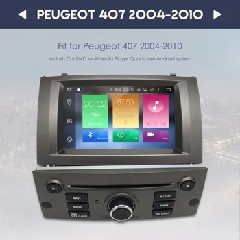 Vokietijos Akcijų naujausias Android 8.1 Automobilių DVD 1-Din Auto Radijo PEUGEOT 407 2004-2010 M. 7