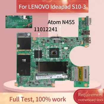 11012241 Nešiojamojo kompiuterio motininė plokštė LENOVO Ideapad S10-3 N455 Sąsiuvinis Mainboard DAFL5CMB6C0 SLBX9 DDR3
